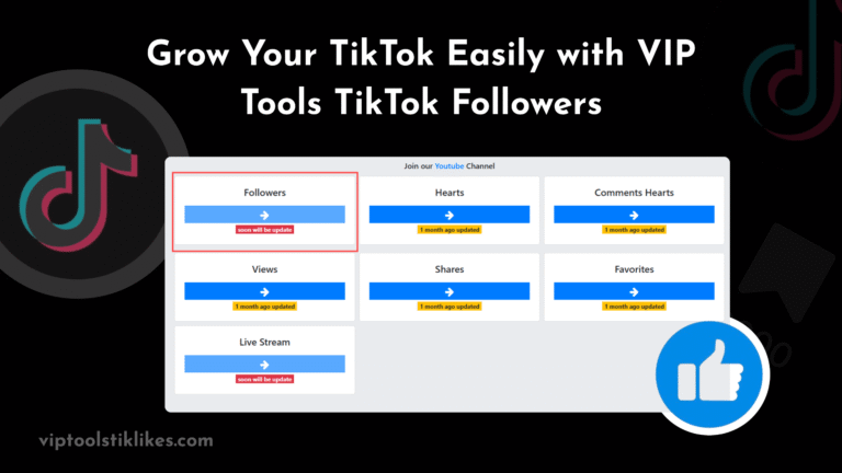 VIP Tools TikTok Followers