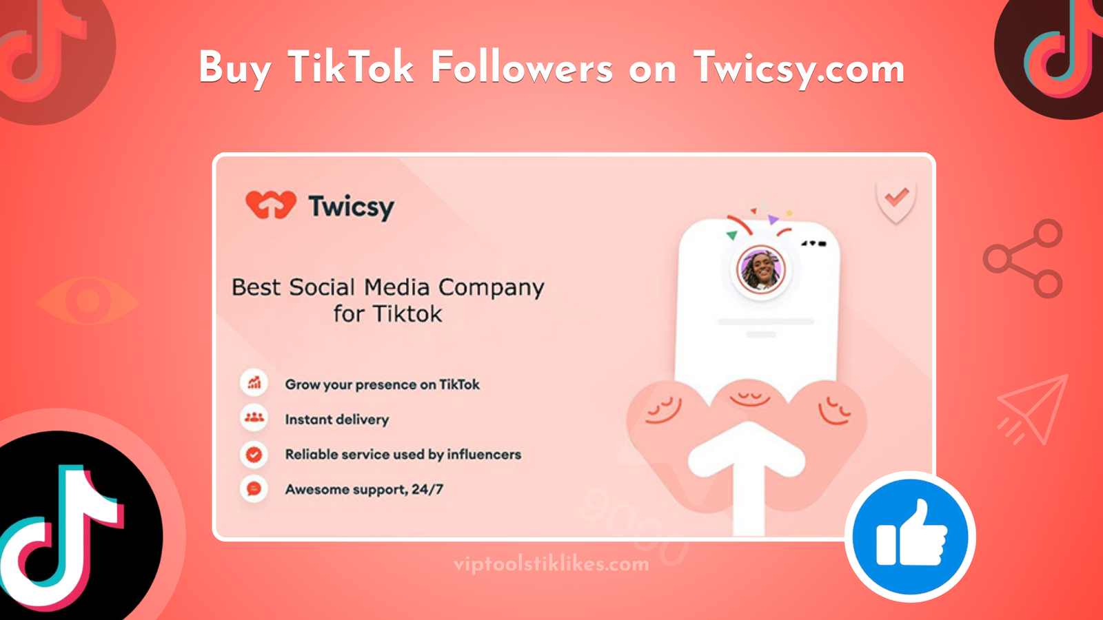 Buy TikTok Followers on Twicsy com